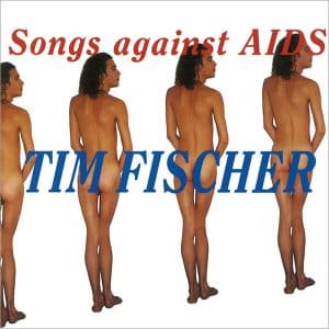 Songs against AIDS Tim Fischer Chansons 1999 CD