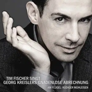 Gnadenlose Abrechnung Tim Fischer Chansons 2009